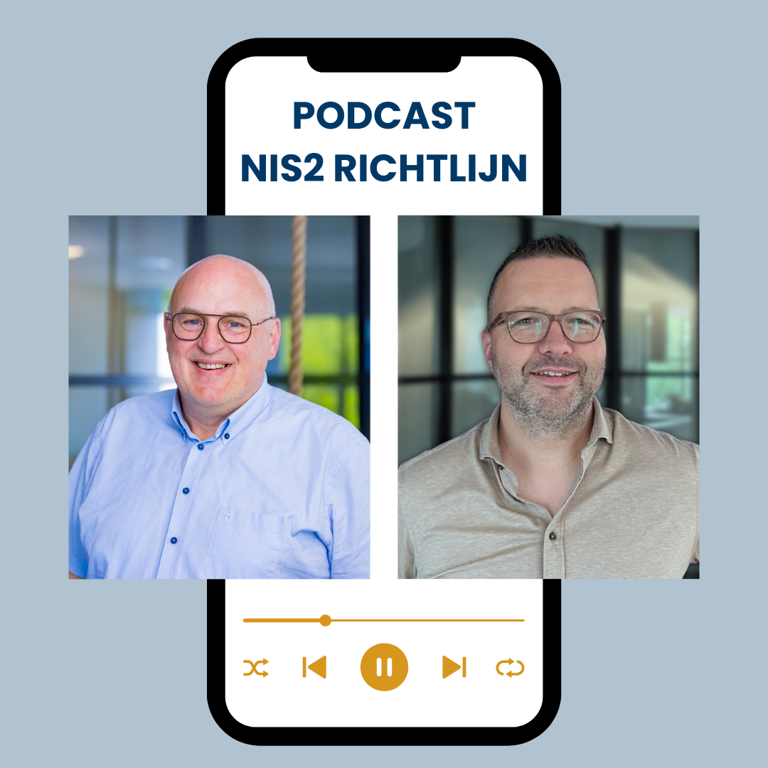 Podcast NIS2 - regie en grip op NIS2 - begin nu